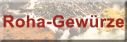 Roha-Gewürze<br>Roswitha Hahn Kirn Roha-Gewürze<br>Roswitha Hahn Kirn