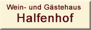 Wein und Gästehaus Halfenhof<br>Guido Bäumler Bernkastel-Kues