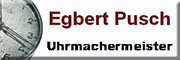 Uhrmachermeister Egbert Pusch Halberstadt Uhrmachermeister Egbert Pusch Halberstadt