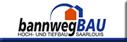 bannwegBAU GmbH Saarlouis bannwegBAU GmbH Saarlouis