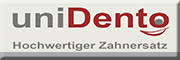 uniDento GmbH<br>  Kirchheim unter Teck