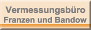 Vermessungsbüro Franzen und Bandow GbR<br> Bad Belzig Vermessungsbüro Franzen und Bandow GbR<br> Bad Belzig