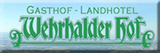 Wehrhalder Hof<br>  Herrischried