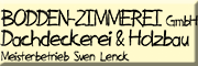 Bodden-Zimmerei Dachdeckerei und Holzbau Fuhlendorf Bodden-Zimmerei Dachdeckerei und Holzbau Fuhlendorf