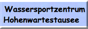 Wassersportzentrum Hohenwartestausee<br>  Unterwellenborn