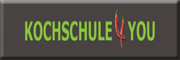 Kochschule4you<br> Axel Poschke Norderstedt