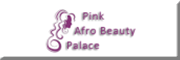 Pink Afro-Beauty-Palace - Inh. Fatimata Salou<br> Akouete 