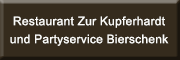 Restaurant Zur Kupferhardt und Partyservice Bierschenk<br> Hellenthal Restaurant Zur Kupferhardt und Partyservice Bierschenk<br> Hellenthal