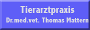 Tierarztpraxis Dr. med. vet. Thomas Mattern<br>  Dudeldorf