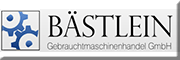 Bästlein Gebrauchtmaschinenhandel GmbH Günzburg