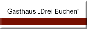 Gasthaus Drei Buchen<br> Bernsdorf Gasthaus Drei Buchen<br> Bernsdorf