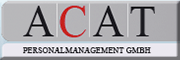 ACAT Personalmanagement GmbH ACAT Personalmanagement GmbH