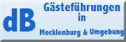 dB Gästeführungen in Mecklenburg und Umgebung<br>Dietrich Bussler dB Gästeführungen in Mecklenburg und Umgebung<br>Dietrich Bussler