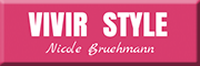 VIVIR- style your life<br>Nicole Brühmann Leimen VIVIR- style your life<br>Nicole Brühmann Leimen
