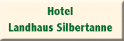 Hotel Landhaus Silbertanne<br>Frank Ziegenbein Rotenburg