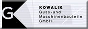 Kowalik Guss u. Maschinenbauteile GmbH Aachen