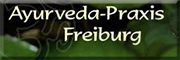 Ayurveda Praxis Freiburg<br>  Freiburg im Breisgau