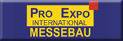 PRO EXPO Int. Messebau GmbH<br> PRO EXPO Int. Messebau GmbH<br>