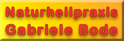 Naturheilpraxis<br>Gabriele Bode Naturheilpraxis<br>Gabriele Bode