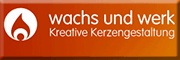 wachs und werk kreative Kerzengestaltung<br>Barbara Günther Oelsnitz