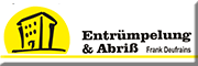 Frank Deufrains Entrümpelung & Abriss<br> Eberswalde Frank Deufrains Entrümpelung & Abriss<br> Eberswalde