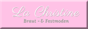 La Christine Braut- und Festmoden<br> Hildesheim La Christine Braut- und Festmoden<br> Hildesheim