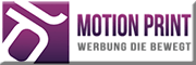 Motion Print - Werbung die bewegt<br>  Gelnhausen