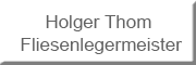 Holger Thom Fliesenlegermeister Dettmannsdorf Holger Thom Fliesenlegermeister Dettmannsdorf