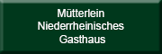 Mütterlein Niederrheinisches Gasthaus<br>  Rheinberg