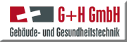 G+H Gebäude- und Gesundheitstechnik Bad Salzschlirf