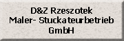 D&Z Rzeszotek Maler- Stuckateurbetrieb GmbH<br>  