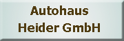 Autohaus Heider GmbH<br>  