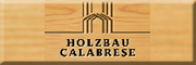 Holzbau-Calabrese Mühlhausen