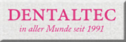 Dentaltec Greifswald GmbH<br> Mesekenhagen Dentaltec Greifswald GmbH<br> Mesekenhagen