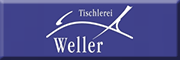 Tischlerei Weller GmbH<br>  