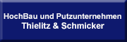 HochBau und Putzunternehmen Thielitz & Schmicker GmbH<br> Gardelegen HochBau und Putzunternehmen Thielitz & Schmicker GmbH<br> Gardelegen