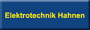 Elektrotechnik Hahnen<br>  