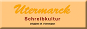 Utermarck Schreibkultur<br>  