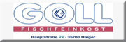 Goll Fischfeinkost<br> Haiger Goll Fischfeinkost<br> Haiger