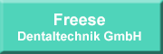 Freese Dentaltechnik GmbH<br>  Nordstemmen