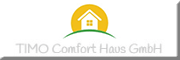 TIMO Comfort Haus GmbH<br>  