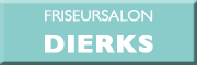 Friseursalon Dierks<br> Friseursalon Dierks<br>