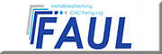 Faul Metallbearbeitung<br>  Neenstetten