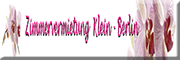 Zimmervermietung Klein Berlin<br> Schleife Zimmervermietung Klein Berlin<br> Schleife