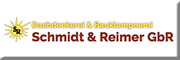 Dachdeckerei & Bauklempnerei Schmidt & Reimer GbR<br> Dachdeckerei & Bauklempnerei Schmidt & Reimer GbR<br>
