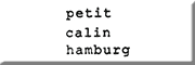 Petit Calin Hamburg<br>  
