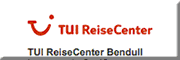 Bendull Reisebüro TUI-Reisecenter<br>  