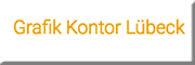 Grafik Kontor Lübeck GbR<br> Grafik Kontor Lübeck GbR<br>