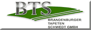 BTS - Brandenburger Tapeten Schwedt GmbH<br>Frau Meyer Schwedt