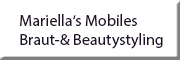 Mariella's Mobiles Braut- und Beautystyling<br>  Limburgerhof